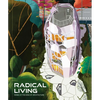 Radical Living: Homes at the Edge of Architecture - Hardcover