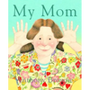 My Mom - Paperback