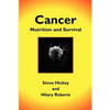 Cancer: Nutrition and Survival - Paperback