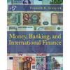 Money, Banking, and International Finance - Paperback