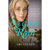 No Gentle Rain - Paperback