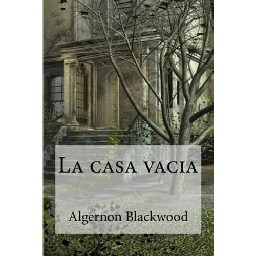 La casa vacia - Paperback