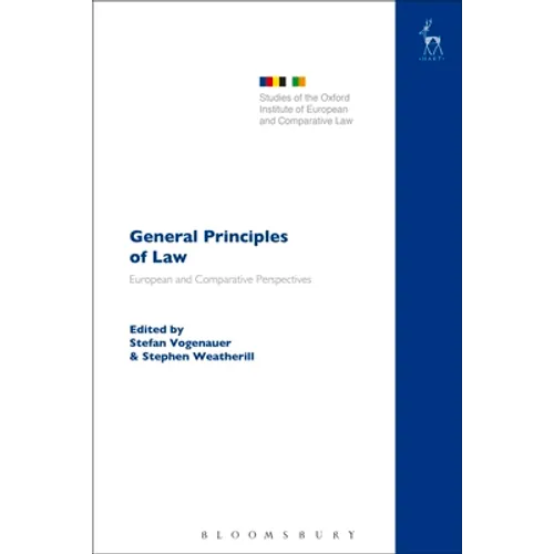 General Principles of Law: European and Comparative Perspectives - Paperback