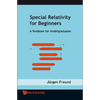 Special Relativity for Beginners - Paperback