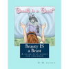 Beauty IS a Beast: A stage play script for children - Paperback