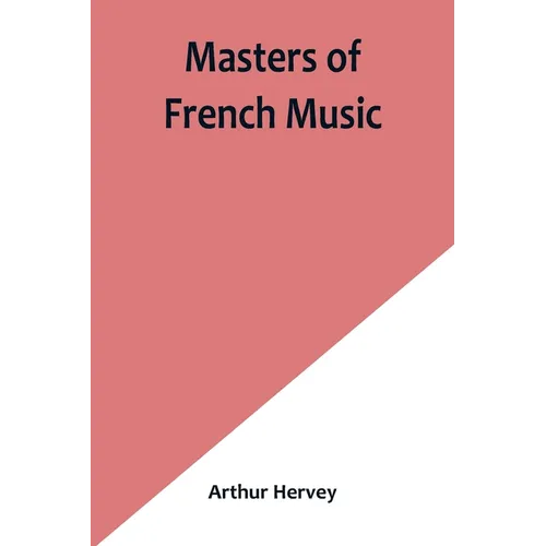 Masters of French Music - Paperback