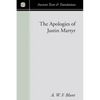 The Apologies of Justin Martyr - Paperback