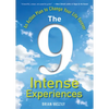 The 9 Intense Experiences: An Action Plan to Change Your Life Forever - Hardcover