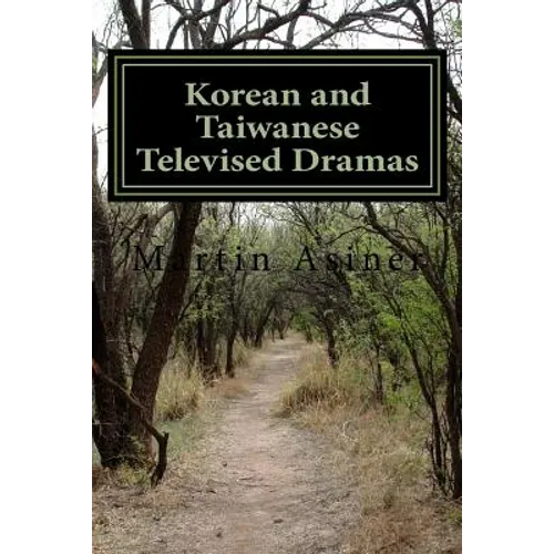Korean and Taiwanese Televised Dramas - Paperback