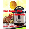 Instant Pot Cookbook: (35 Quick & Easy Recipes for Your Electric Pressure Cooker) - Paperback