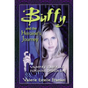 Buffy and the Heroine's Journey: Vampire Slayer as Feminine Chosen One - Paperback