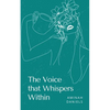 The Voice that Whispers Within - Paperback
