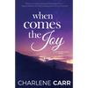 When Comes The Joy - Paperback