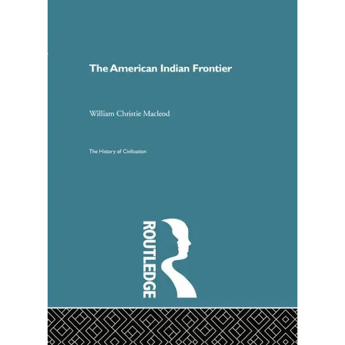 The American Indian Frontier - Paperback