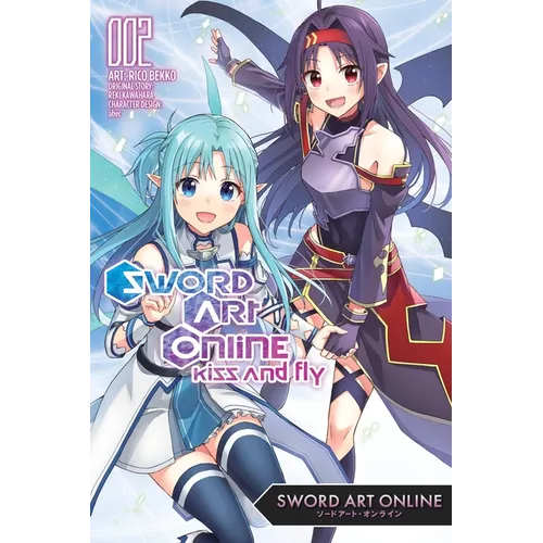 Sword Art Online: Kiss and Fly, Vol. 2 (Manga) - Paperback
