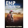 EMP Retaliation (Dark New World, Book 6) - An EMP Survival Story - Paperback