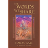 The Words We Share: A Book of Poems - Paperback