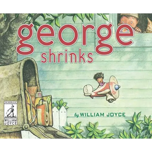 George Shrinks - Hardcover