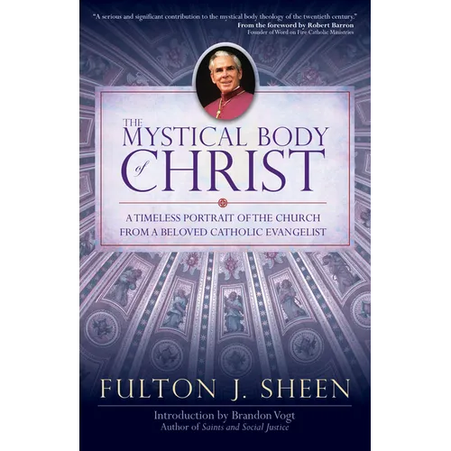 The Mystical Body of Christ - Paperback