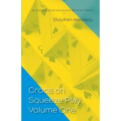 Crocs on Squeeze Play Volume One - Paperback