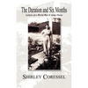 The Duration and Six Months: Letters of a World War II Army Nurse - Paperback