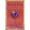 The Amethyst Heart: Newly Repackaged Edition - Paperback