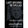 Last Second in Dallas - Hardcover