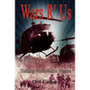 Wars R' Us: Taking Action for Peace - Paperback