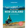Lonely Planet Best Bike Rides New Zealand: 48 Day Trips on Two Wheels Detailed Directions & Maps Covers Marlborough, Bay of Islands and Queenstown - Paperback