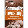 Commodity Investing - Hardcover