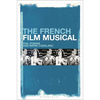 The French Film Musical - Paperback