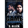 Bred in the Game - Paperback