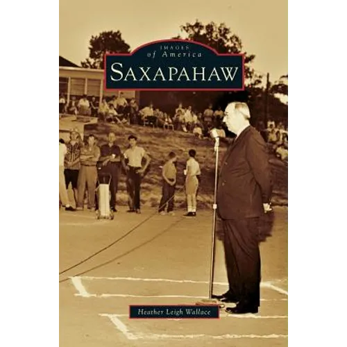 Saxapahaw - Hardcover