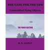 The Case for the UFO: The Varo Edition - Paperback
