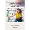 "Careers in Information Technology: Cybersecurity Analyst" - Paperback