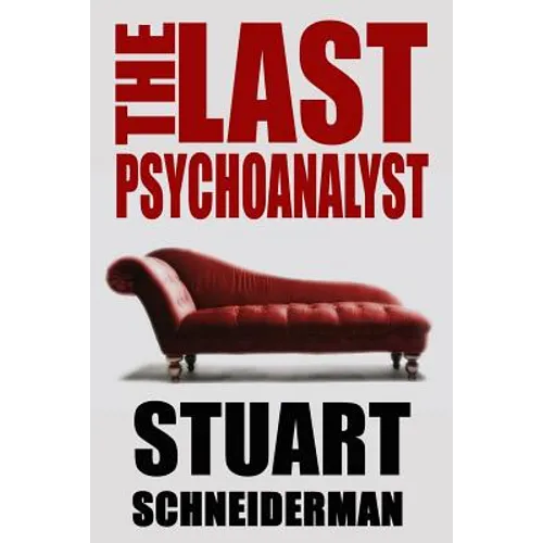 The Last Psychoanalyst - Paperback