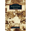 North Fork Valley - Hardcover