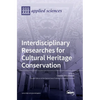 Interdisciplinary Researches for Cultural Heritage Conservation - Hardcover