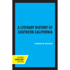 A Literary History of Southern California - Paperback