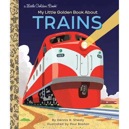 My Little Golden Book about Trains - Hardcover