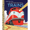 My Little Golden Book about Trains - Hardcover