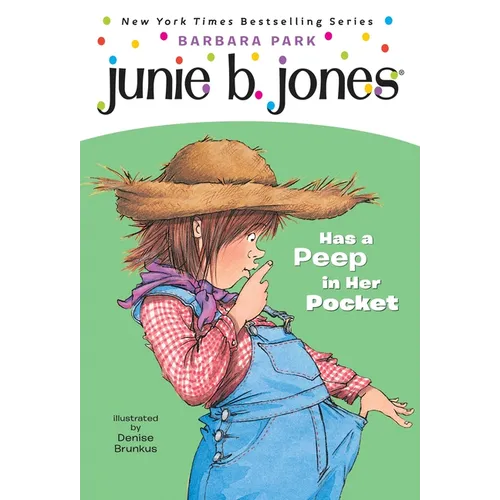 Junie B. Jones Has a Peep in Her Pocket - Paperback