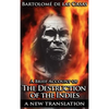 A Brief Account of the Destruction of the Indies - Hardcover