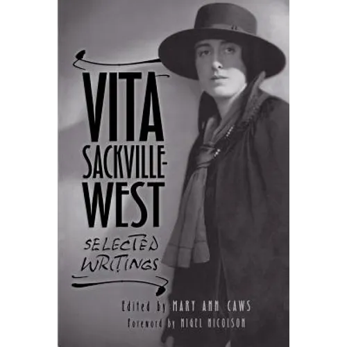 Vita Sackville-West: Selected Writings - Paperback