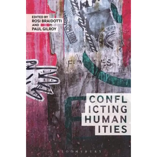 Conflicting Humanities - Paperback