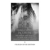 The Triangle Shirtwaist Factory Fire: The History and Legacy of New York City's Deadliest Industrial Disaster - Paperback