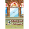 Catering and Kidnapping: A Bakery Detectives Cozy Mystery - Paperback
