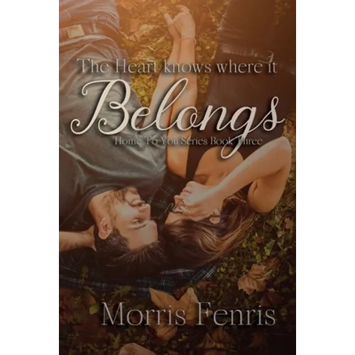 The Heart Knows Where It Belongs - Paperback