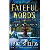 Fateful Words: A Scottish Bookshop Mystery - Mass Market Paperbound