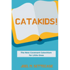Catakids!: The New Covenant Catechism for Little Ones - Paperback
